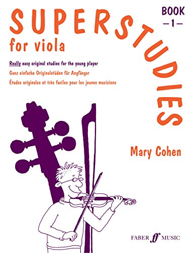 Superstudies Viola Book 1: (Solo Viola)