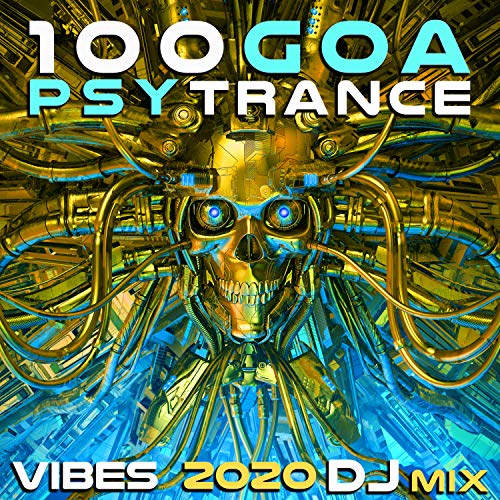 Back To Years Ago (Goa Psy Trance Vibes 2020 DJ Mixed)