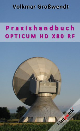 Bedienungsanleitung Opticum X80 (RF) (German Edition)