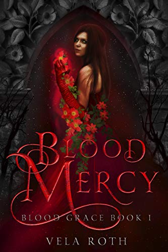 Blood Mercy (Blood Grace Book 1) (English Edition)