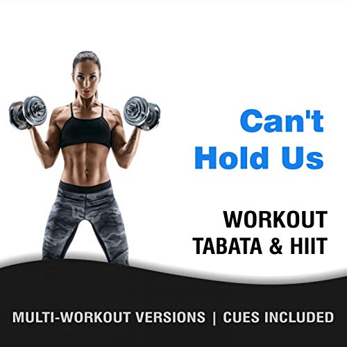 Can't Hold Us (Tabata Workout Mix)