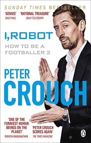 I, Robot: How to Be a Footballer 2