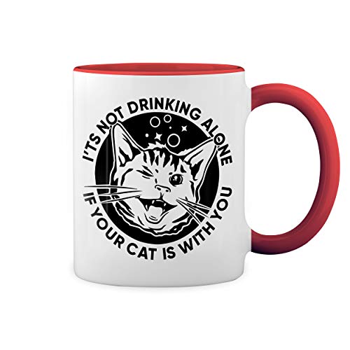 It's Not Drinking Alone If Your Cat Is With You Blanco Taza Aro y Mango Con Rojo Mug