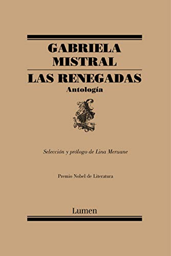 Las renegadas. Antología: Selección y prólogo de Lina Meruane (Poesía)