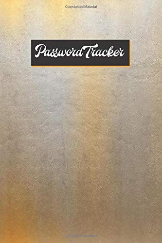 Password Tracker: Internet Password Log Book With Alphabetical,Password Logbook Journal,Password And Username Keeper Organizers