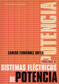 Problemas de sistemas eléctricos de potencia Problemas de sistemas eléctricos de potencia