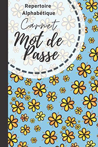 Repertoire Alphabétique: Carnet Mot de Passe | 110 pages | 6x9 Pouces