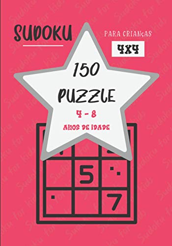 Sudoku para crianças - 4-8 anos de idade: Livro de actividades Sudoku para crianças dos 4 aos 8 anos | Memória e lógica dos comboios | Nível 4x4 muito ... | Adequado para os mais novos | 150 GRIDES