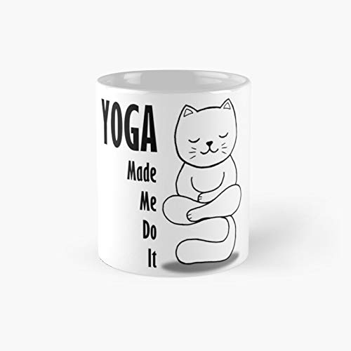 Yoga Made Me Do It - Taza clásica con diseño de gato | El mejor regalo divertidas tazas de café de 12 onzas
