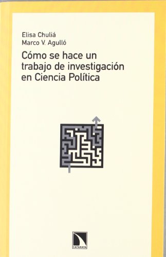 Cómo se hace un trabajo de investigación en Ciencia Política (Mayor)