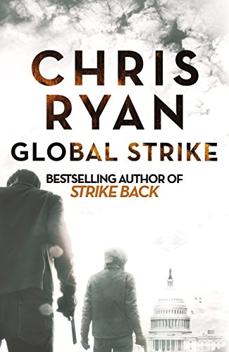 Global Strike: A Strike Back Novel (3) (Strikeback Book 7) (English Edition)