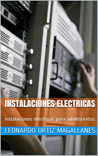 instalaciones electricas: instalaciones eléctricas para adolescentes