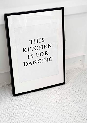 Lámina enmarcada para pared con texto en inglés "This Kitchen is for Dancing" (30,4 x 40,6 cm)