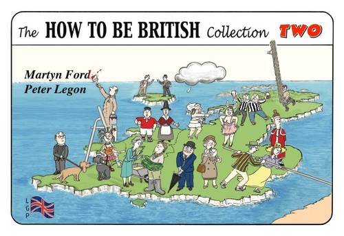 Legon, P: How to be British Collection Two