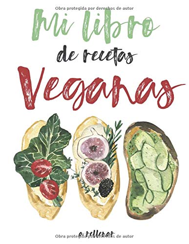 Mi libro de recetas veganas: Libro de recetas de cocina para rellenar. Una receta GRATIS en el interior !! 100 tarjetas de recetas XXL para completar. Conversión y Sustitutos de Ingredientes Veganos.