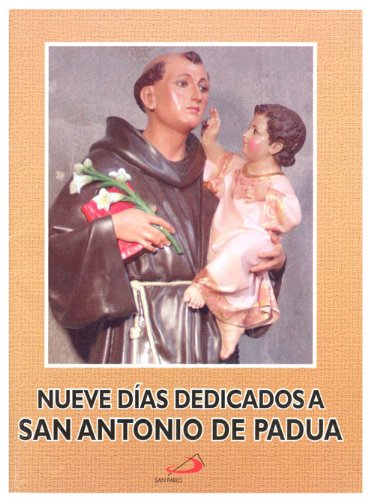 Nueve Días Dedicados A San Antonio De Padua