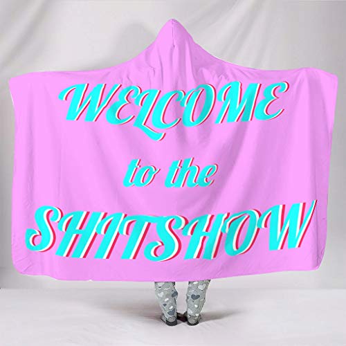 Original bienvenida a The Shitshow con capucha premio Robe Hoody – Partido Sarkasmus adecuado para regalo de invierno blanco 6 130 x 150 cm