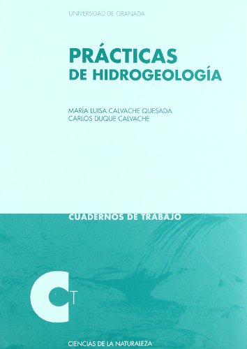 Prácticas de Hidrogeología (Cuadernos de Trabajo/ Ciencias experimentales y exactas)