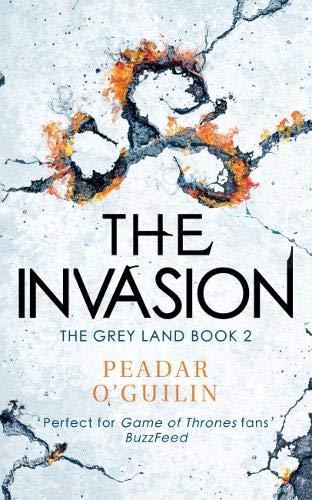 The Invasion: The Grey Land Book 2 (Call 2)