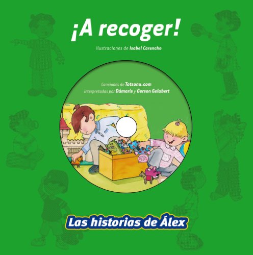 ¡A recoger! (Vox - Infantil / Juvenil - Castellano - A Partir De 3 Años - Colección Las Historias De Álex)