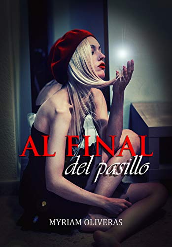 Al final del pasillo Al final del pasillo