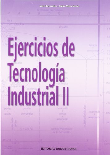 Ejercicios de tecnología industrial II - 9788470634062