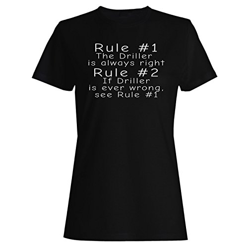INNOGLEN Regla 1 El taladrador Siempre Tiene la razón Regla 2 Ver Regla 1 Camiseta de Las Mujeres d61f