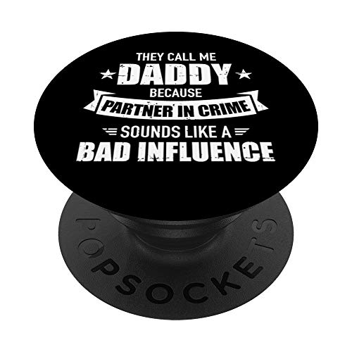 Llámame papá compañero de crimen mala influencia regalo papá PopSockets PopGrip: Agarre intercambiable para Teléfonos y Tabletas Llámame papá compañero de crimen mala influencia regalo papá PopSockets PopGrip: Agarre intercambiable para Teléfonos y Tabletas