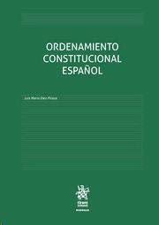 Ordenamiento Constitucional Español (Manuales de Derecho Constitucional)