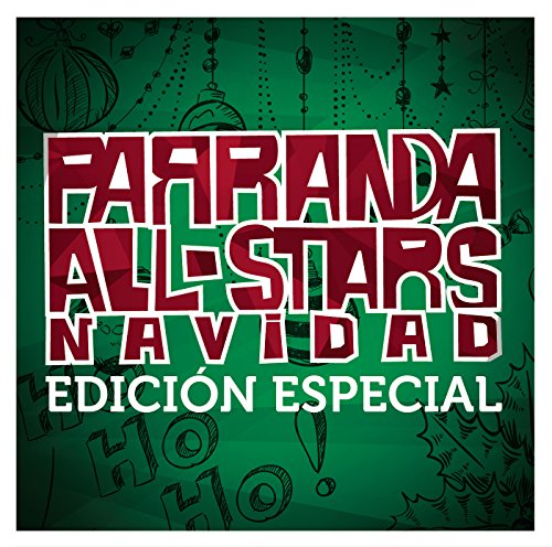 Parranda All-Stars: Navidad - Edición Especial