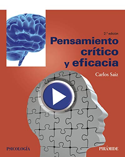Pensamiento crítico y eficacia Pensamiento crítico y eficacia
