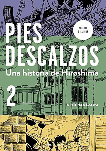 Pies descalzos 2: Una historia de Hiroshima (Best Seller | Cómic)