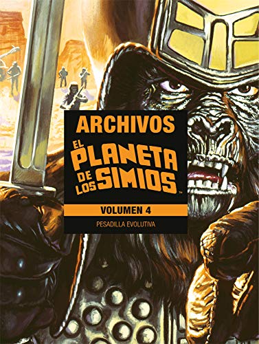 Planeta De Los Simios Archivos 04. Pesadilla Evolutiva