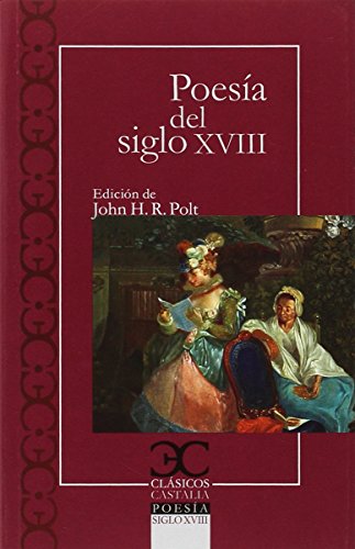 Poesía del siglo XVIII (CLASICOS CASTALIA. C/C.)
