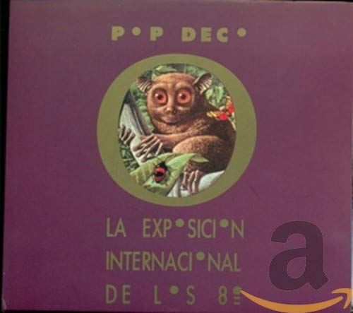 Pop Deco La Exposicion Int. De Los 80