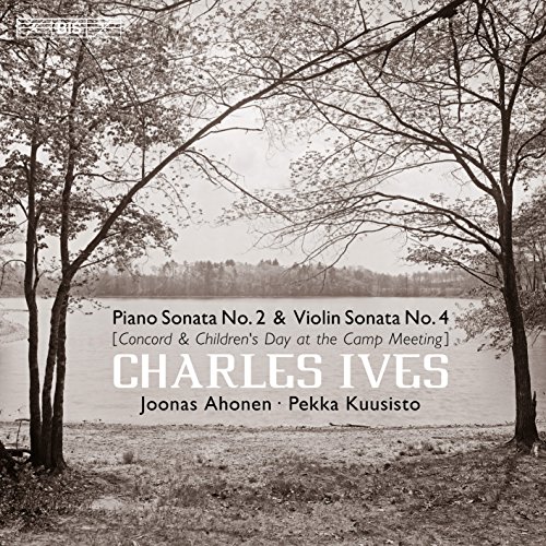 Sonate N°4 « Children's day at the Camp Meeting » - Sonate N°2 « Concord, Mass., 1840-60 » Sonate N°4 « Children's day at the Camp Meeting » - Sonate N°2 « Concord, Mass., 1840-60 »