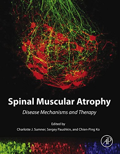 Spinal Muscular Atrophy: Disease Mechanisms and Therapy (English Edition)