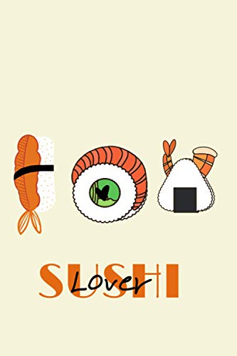 Suchi lover: Suchi and shrimp nigiri Notebook journal for all sushi lovers . 120 pages , 6×9 inshes