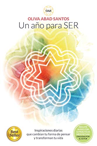 UN AÑO PARA SER : INSPIRACIONES DIARIAS QUE CAMBIARÁN TU FORMA DE PENSAR Y TRANSFORMARÁN TU VIDA UN AÑO PARA SER : INSPIRACIONES DIARIAS QUE CAMBIARÁN TU FORMA DE PENSAR Y TRANSFORMARÁN TU VIDA