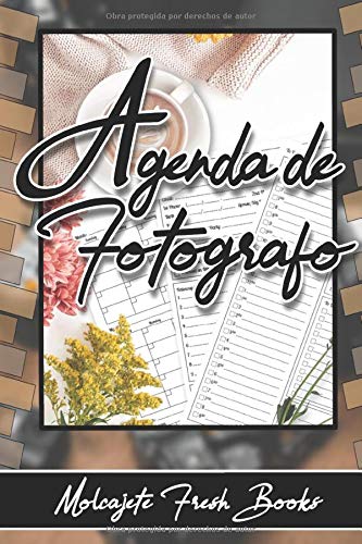 Agenda de Fotografo 6x9: Agenda para negocio de Fotografo en espanol tamaño 6x9