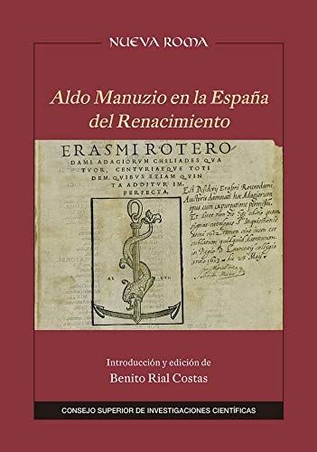 Aldo Manuzio en la España del Renacimiento: 50 (Nueva Roma)