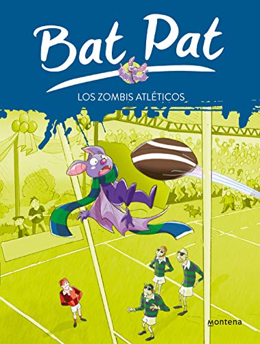 Bat pat 11: los zombis atléticos (Serie Bat Pat)