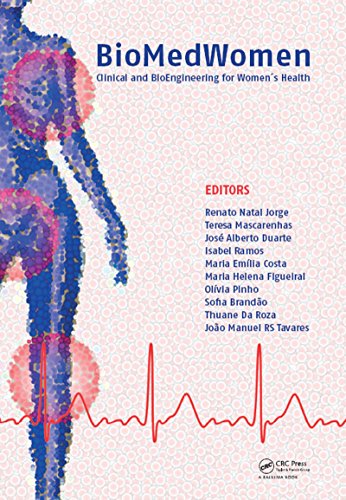BioMedWomen: Proceedings of the International Conference on Clinical and BioEngineering for Women's Health (Porto, Portugal, 20-23 June, 2015) (English Edition)