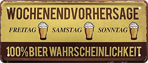 Cartel de chapa de cerveza con texto en alemán "WOCHENDVORHERSAGE" decorativo, cartel de metal para puerta de pub mostrador o bar, idea de regalo para tu bebida y amigos 28 x 12 cm
