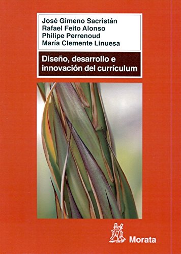 Diseño desarrollo e Innovacion Del Curriculum (Textos Universitarios)