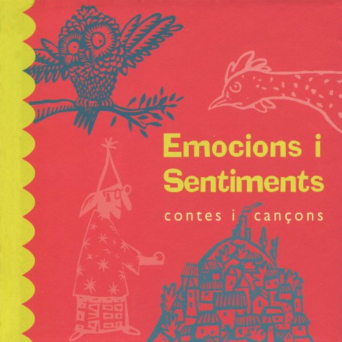 Emocions i Sentiments - Contes i Cançons