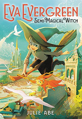 Eva Evergreen, Semi-Magical Witch (English Edition)