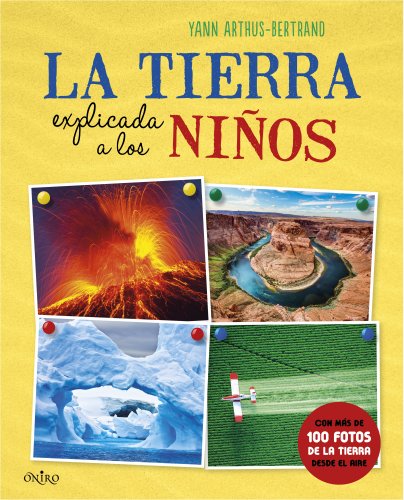 La Tierra explicada a los niños (El mundo explicado a los niños)