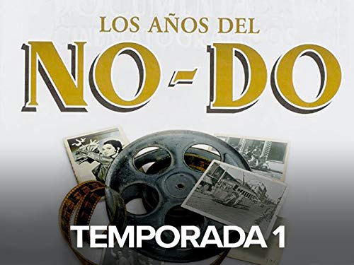 Los años del NO-DO T1