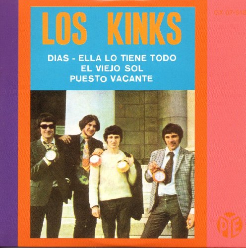 Los Kinks Vol.10 (Mexico) EP - 4-TRACK CARD SLEEVE 1) Dias (Days) 2) Ella lo tiene todo (She's got everything 3) El viejo sol (Lazy old sun) 4) Puesto vacante (Situation vacant) 	CDSINGLE